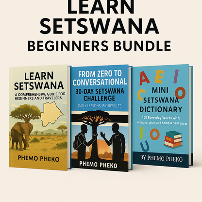 Learn Setswana Beginner’s Bundle