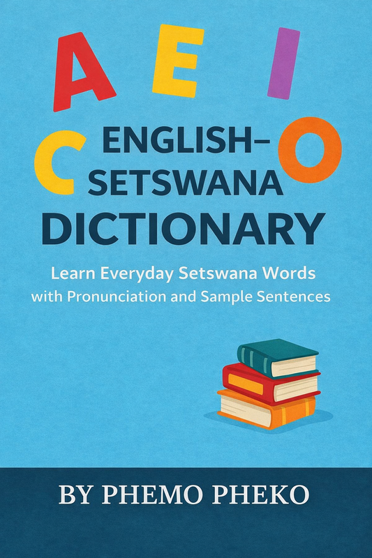 Advanced English-Setswana Dictionary